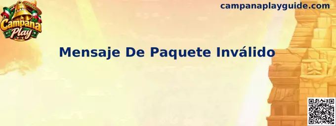Guía de Campana Play para revisar el mensaje de paquete inválido durante una instalación en Android
