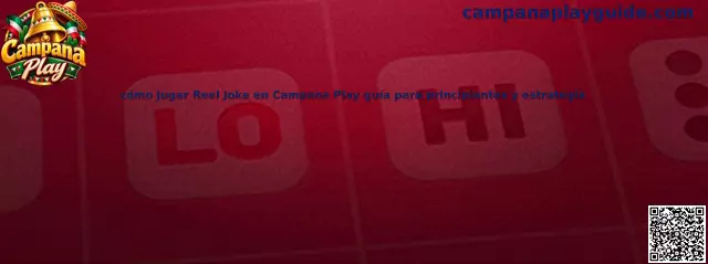 Imagen ilustrativa de la guía para aprender a jugar Reel Joke en Campana Play