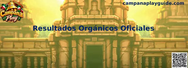 Guía sobre Resultados Orgánicos Oficiales de Campana Play