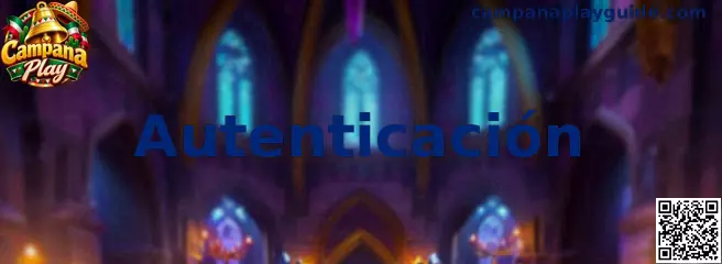 Autenticación segura en Campana Play
