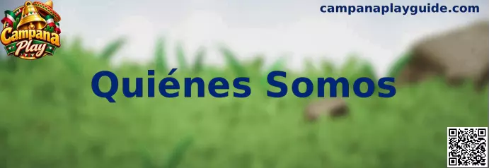 Presentación de la sección Quiénes Somos de Campana Play